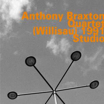 2CD Anthony Braxton: Quartet (Willisau) 1991, Studio