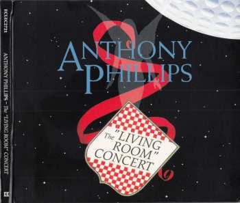 CD Anthony Phillips: The "Living Room" Concert