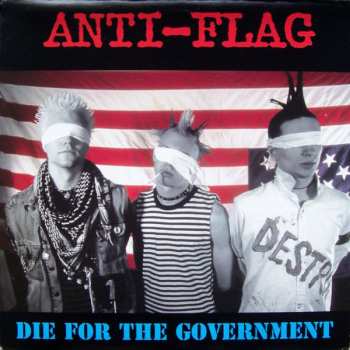 LP Anti-Flag: Die For The Government