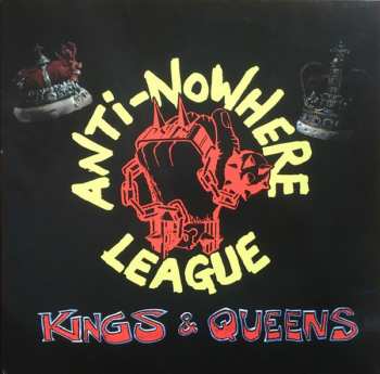LP Anti-Nowhere League: Kings & Queens