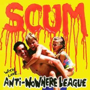 LP Anti-Nowhere League: Scum LTD | CLR
