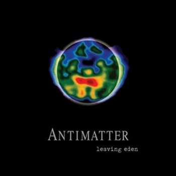 Album Antimatter: Leaving Eden