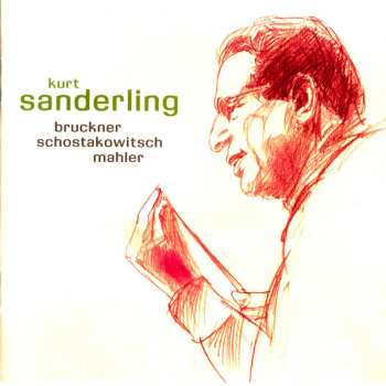 2CD Dmitri Shostakovich: Kurt Sanderling: Bruckner • Mahler • Shostakowitsch (Frühe Eterna-Aufnahmen • Early Eterna Recordings)
