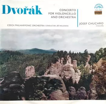 Concerto In B Minor For Violoncello & Orchestra Op. 104