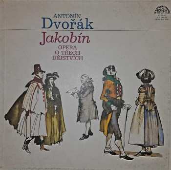 3LP/Coffret Antonín Dvořák: Jakobín - Opera O Třech Dějstvích