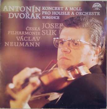 LP Antonín Dvořák: Koncert A Moll Pro Housle A Orchestr / Romance