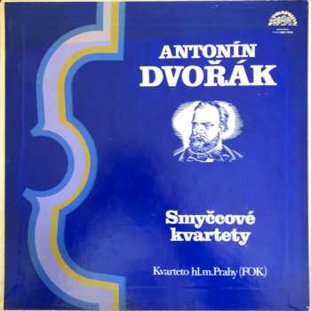 3LP/Coffret Antonín Dvořák: Smyčcové Kvartety