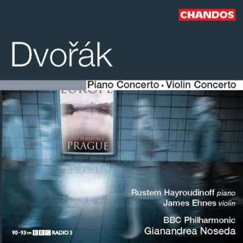 CD Antonín Dvořák: Piano Concerto - Violin Concerto