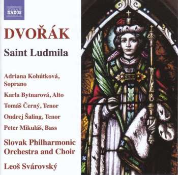 2CD Antonín Dvořák: Saint Ludmila