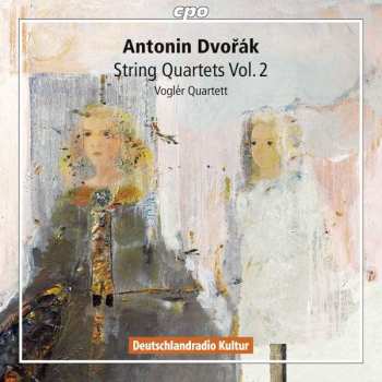2CD Antonín Dvořák: String Quartets Vol. 2