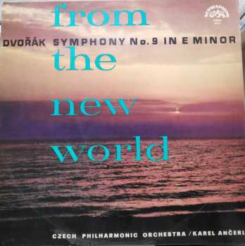 LP Antonín Dvořák: From The New World (Symphony No. 9 In E Minor)