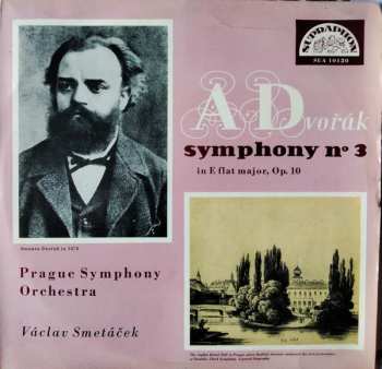 LP Antonín Dvořák: Symphony No. 3 In E Flat Major, Op. 10