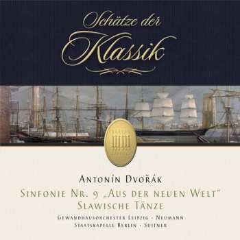 CD Antonín Dvořák: Symphony No. 9, "From The New World" / Slavonic Dances, Series 1 And 2