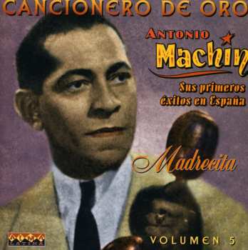 CD Antonio Machín: Madrecita