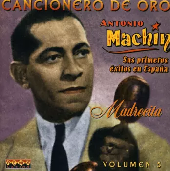 Antonio Machín: Madrecita