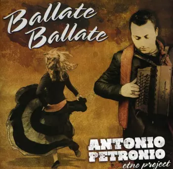 Antonio Petronio: Ballate ballate