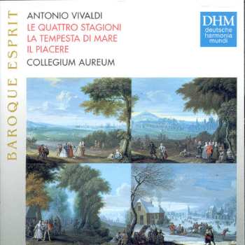 CD Antonio Vivaldi: Le Quattro Stagioni / La Tempesta Di Mare / Il Piacere