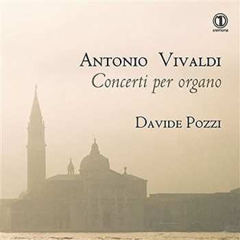 Album Antonio Vivaldi: Concerti Per Organo