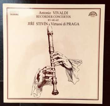 LP Antonio Vivaldi: Antonio Vivaldi Recorder Concertos Rv 440 - 445