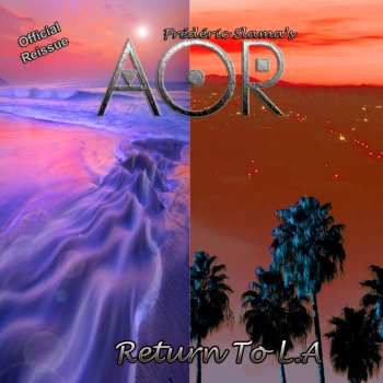 Album AOR: Return To L.A.