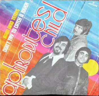 Rain And Tears / Don't Try To Catch A River