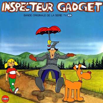 Album Apollo: Inspecteur Gadget (Bande Originale De La Série TV FR3)