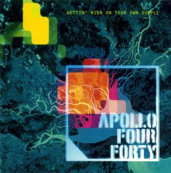 CD Apollo 440: Gettin' High On Your Own Supply