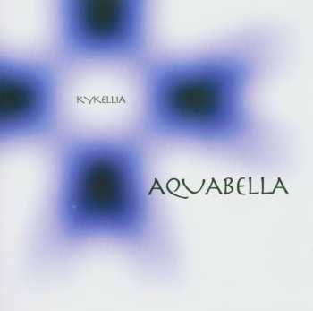 Album Aquabella: Kykellia
