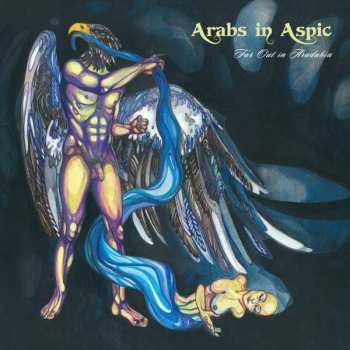 Album Arabs In Aspic: Far Out In Aradabia