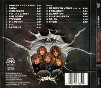 CD Arakain: Thrash The Trash DIGI