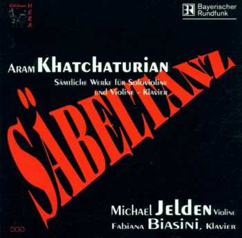 CD Aram Khachaturian: Sämtliche Werke Für Violine & Klavier