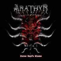 Album Arathyr: Curse Man's Blame