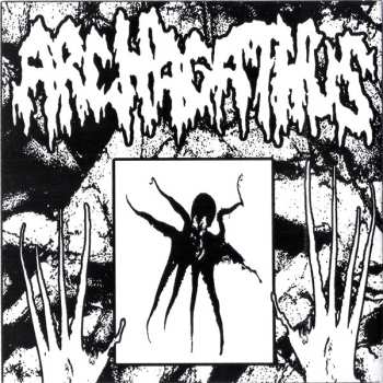 SP Archagathus: Archagathus / ... Back To The Caves
