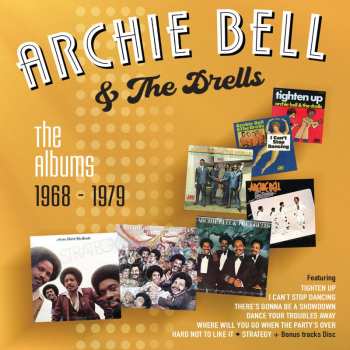 5CD/Coffret Archie Bell & The Drells: The Albums 1968-1979