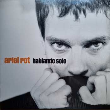 LP Ariel Rot: Hablando Solo