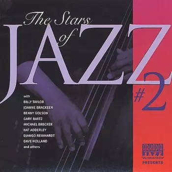 Arkadia Jazz Presents: The Stars Of Jazz #2