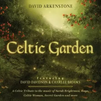 David Arkenstone: Celtic Garden
