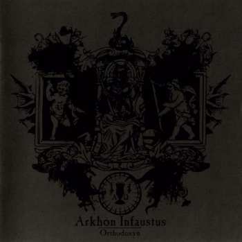 CD Arkhon Infaustus: Orthodoxyn