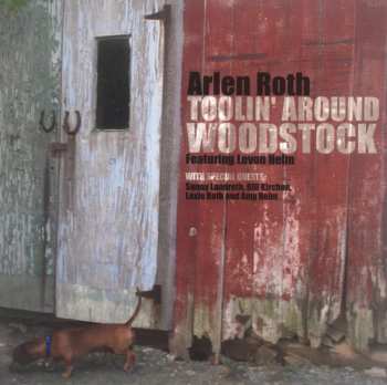 CD Arlen Roth: Toolin' Around Woodstock