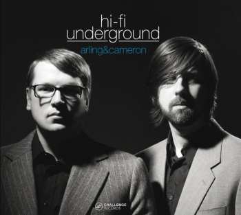 Album Arling & Cameron: Hi-Fi Underground