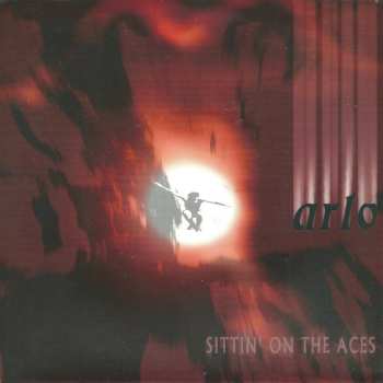 Album Arlo: Sittin' On The Aces