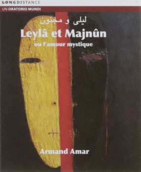 Album Armand Amar: Leyla Et Majnûn