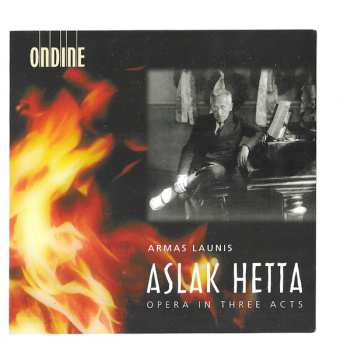 2CD/Coffret Sakari Oramo: Aslak Hetta, Opera In Three Acts