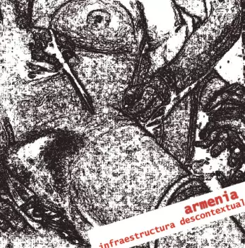 Armenia: Infraestructura Descontextual