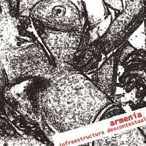 CD Armenia: Infraestructura Descontextual LTD