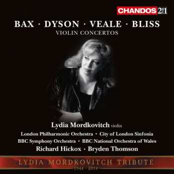 2CD Lydia Mordkovitch: Bax • Dyson • Veale • Bliss: Violin Concertos 