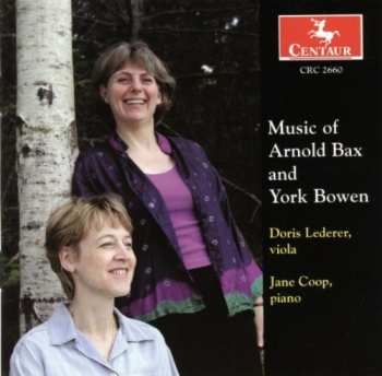 Album Arnold Bax: Music Of Arnold Bax And York Bowen