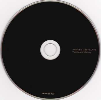 CD Arnold Dreyblatt: Turntable History