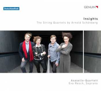 2CD Arnold Schoenberg: Insight: The String Quartets by Arnold Schönberg
