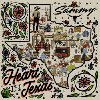 Album Sammy Arriaga: Heart in Texas